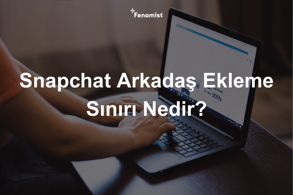 Snapchat Arkadaş Ekleme Sınırı Nedir? Nasıl Kaldırılır? Snapchat Arkadaş Ekleme Sınırı Nedir? Nasıl Kaldırılır?