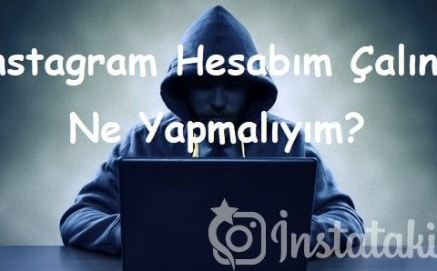 Instagram Hesabım Çalındı Ne Yapmalıyım?