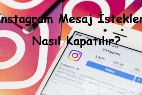 Instagram Mesaj İstekleri Nasıl Kapatılır?