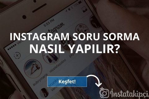 Instagram Soru Sorma Nasıl Yapılır?