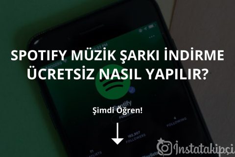 Spotify Müzik & Şarkı İndirme Nasıl Yapılır?