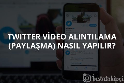 Twitter Video Alıntılama (Paylaşma) Nasıl Yapılır?