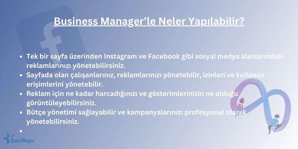 Business Manager’le Neler Yapılabilir?