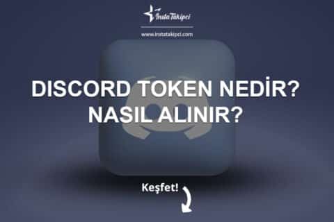 Discord Token Nedir? Nasıl Alınır? 