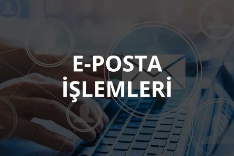 E-Posta Nasıl Açılır?