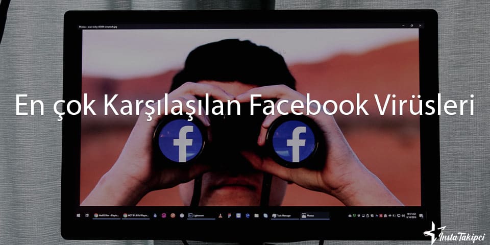 en çok karşılaşılan facebook virüsleri