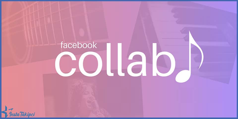 Facebook Collab Nedir ?