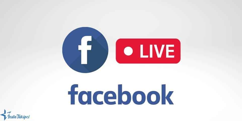 Facebook Live Nedir?