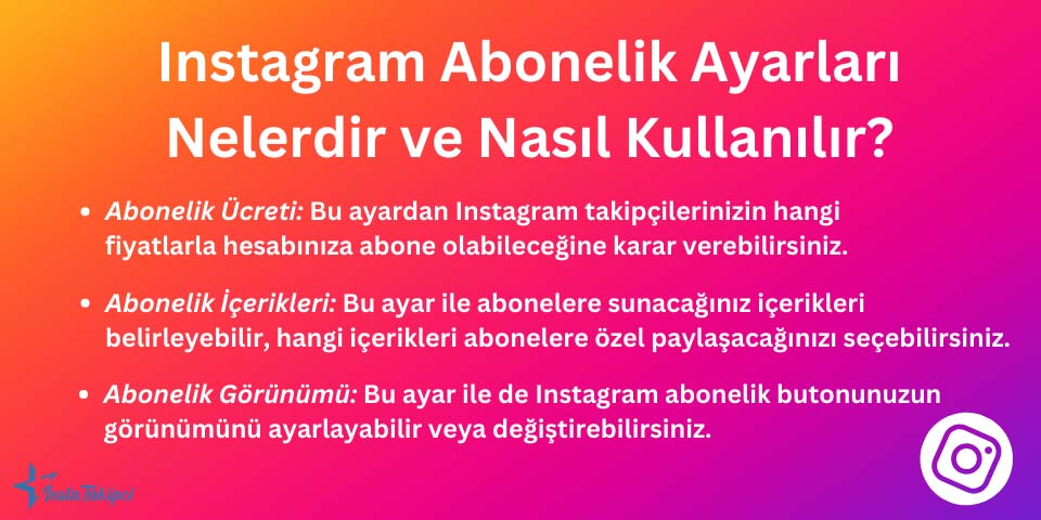 Instagram Abonelik Ayarları Nelerdir ve Nasıl Kullanılır?