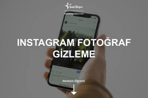 Instagram Fotoğraf Gizleme