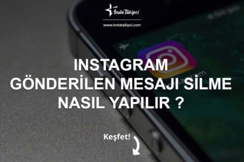 Instagram Gönderilen Mesajı Silme Nasıl Yapılır?