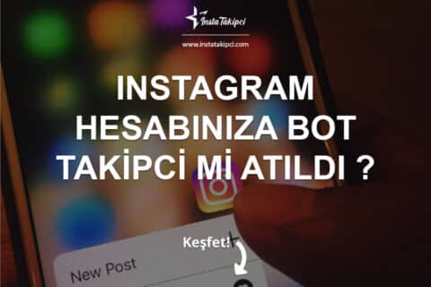 Instagram Hesabınıza Bot Takipçi Mi Atıldı? Güncel Sorun Çözme Adımları