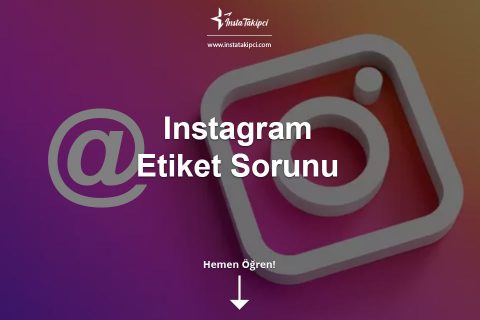 Instagram Etiket