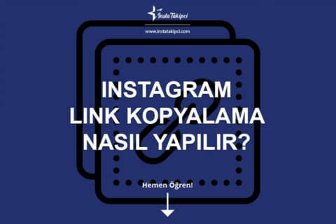 Instagram Link(URL) Kopyalama Nasıl Yapılır?