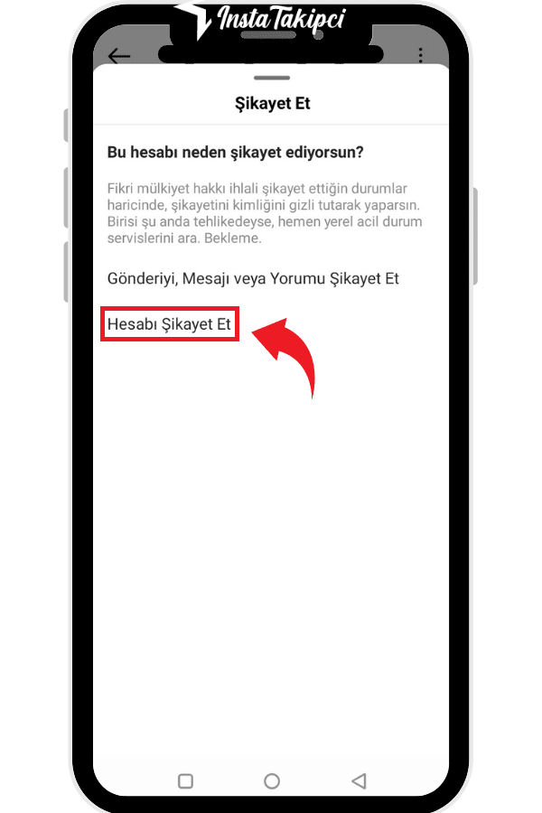 Instagram Mobile Hesabı Şikayet Et