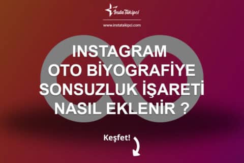 Instagram Biyografiye Sonsuzluk İşareti Nasıl Eklenir?