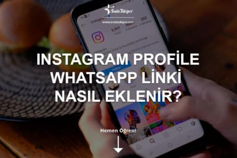 Instagrama WhatsApp Linki Ekleme