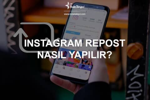 Instagram Repost Nasıl Yapılır?