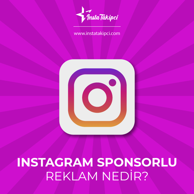 instagram sponsorlu reklam nedir