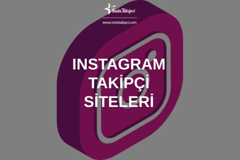 Instagram Takipçi Siteleri 2024 Güvenilir Siteler