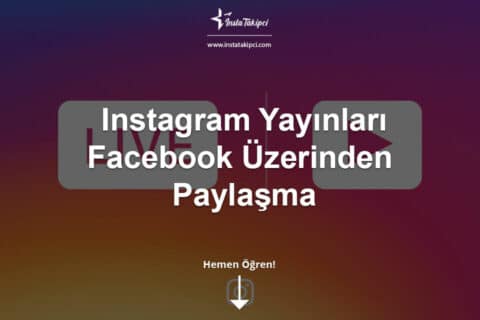 Instagram Yayınlarını Facebook Üzerinden Paylaşma