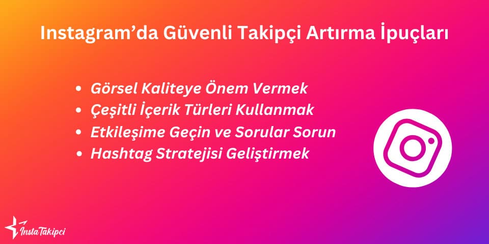 Instagram’da Güvenli Takipçi Artırma İpuçları