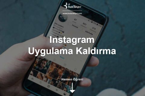 Instagram Uygulama Kaldırma 2024 Videolu Anlatım