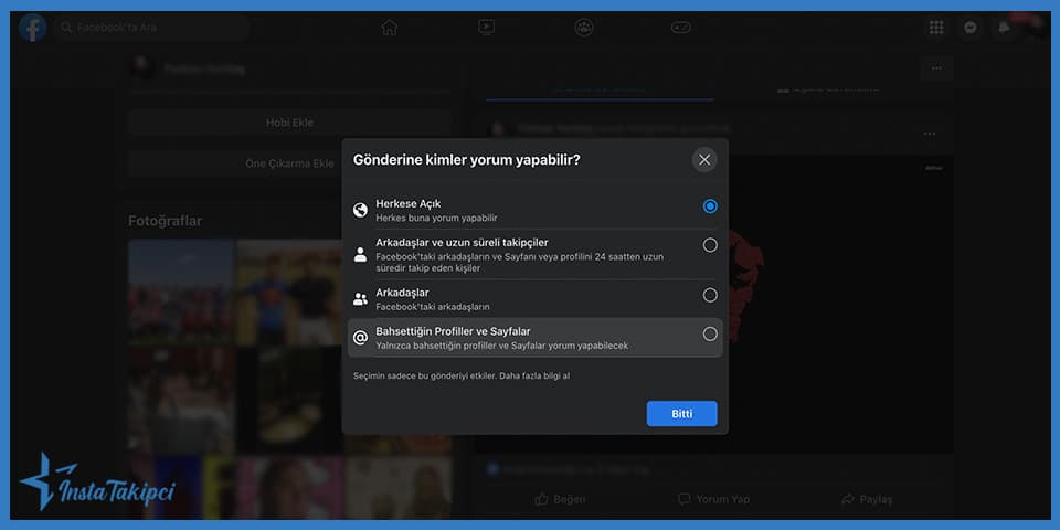 Kişisel Facebook Profilimdeki Paylaşımlar İçin Yorum Kısıtlaması Nasıl Yapılır ?