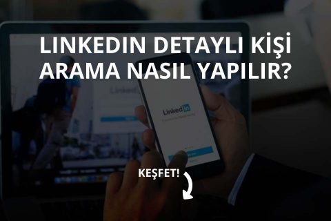 Linkedin Kişi Arama