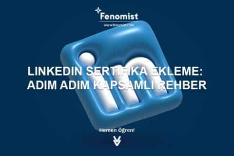 Linkedin Sertifika Ekleme: Adım Adım Rehber