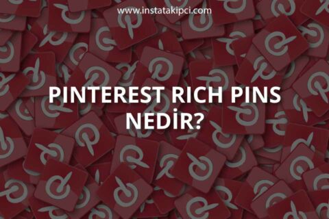 Pinterest Rich Pins Nedir?