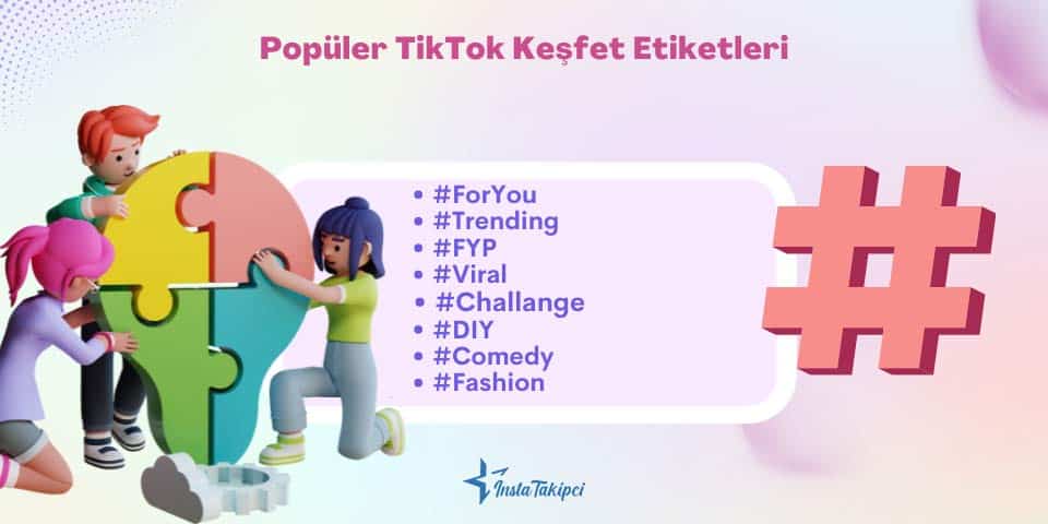 popüler TikTok keşfet etiketleri