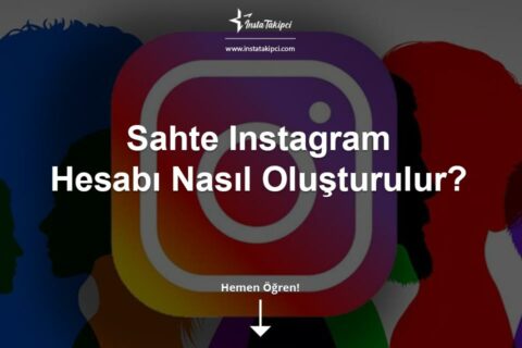 Sahte & Fake Instagram Hesabı Nasıl Oluşturulur?