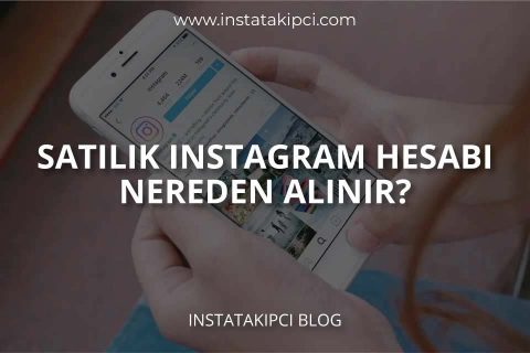 Satılık Instagram Hesabı Nereden Alınır? Almak Mantıklı mı?