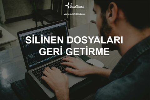 Silinen Dosyaları Geri Getirme