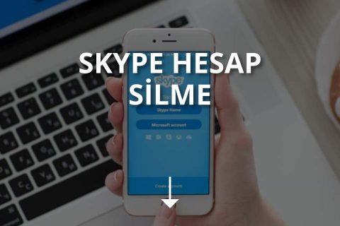 Skype Hesap Silme