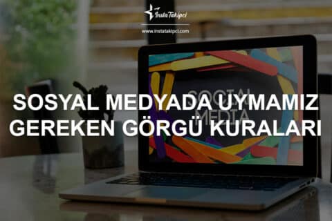 Sosyal Medyada Uymamız Gereken Görgü Kuralları