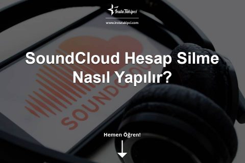 SoundCloud Hesap Silme