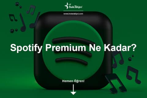 Spotify Premium Ne Kadar?