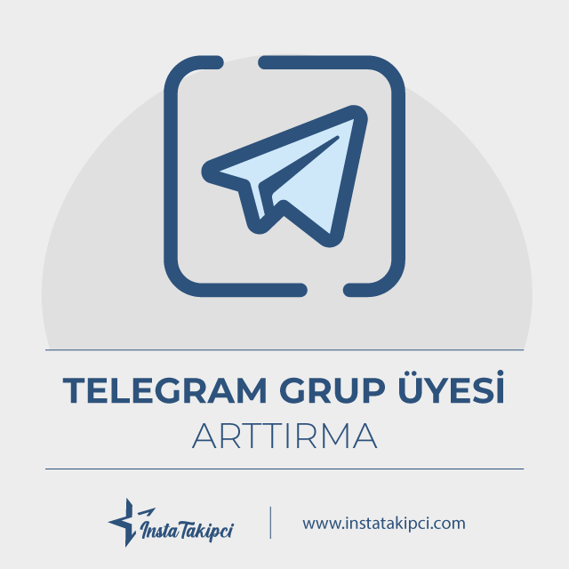 telegram grup üyesi arttırma