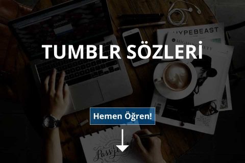 Tumblr Sözler