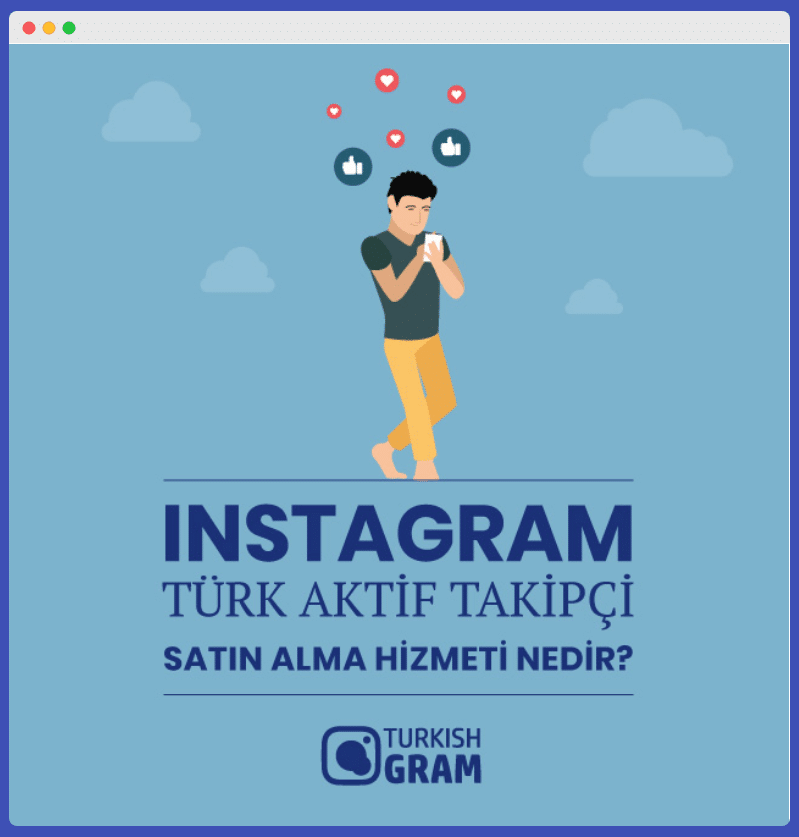 Turkish Gram Takipçi Hizmeti