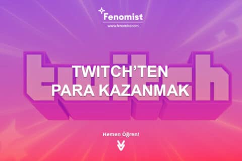 Twitch’den Nasıl Para Kazanılır? (2024)