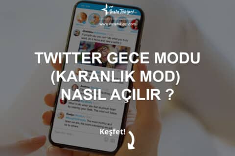 Twitter Gece Modu (Karanlık Mod) Nasıl Açılır?