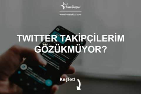 Twitter Takipçilerim Gözükmüyor?