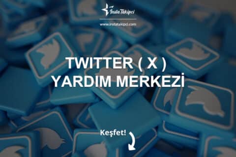 Twitter (X) Yardım Merkezi 