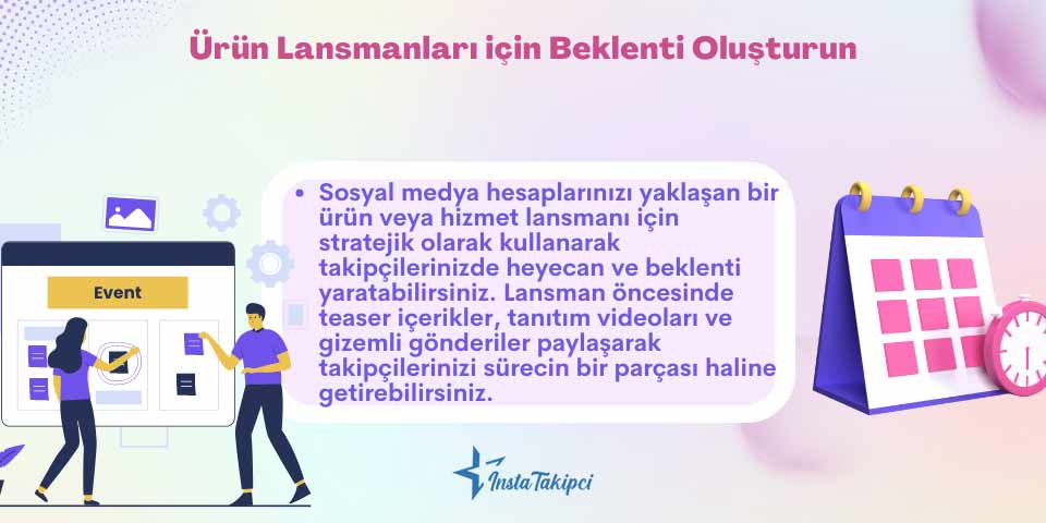 ürün lansmanları için beklenti oluşturun