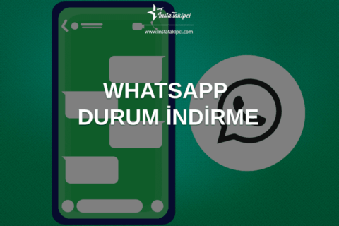 WhatsApp Durum İndirme