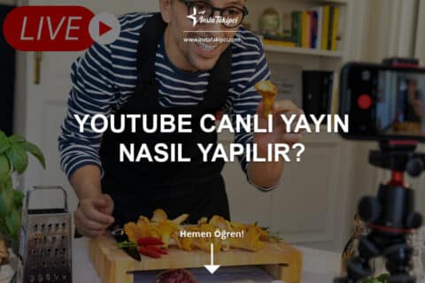 Youtube Canlı Yayın Nasıl Yapılır?