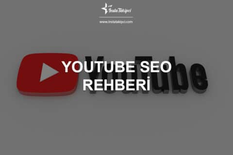 YouTube SEO Rehberi